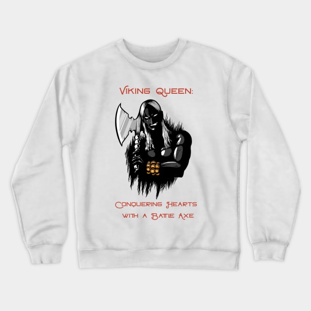 Viking Queen Crewneck Sweatshirt by Poseidon´s Provisions